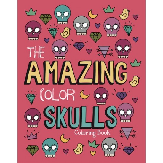 Foil Skulls Colouring: Amazing Foil Skulls Colouring: Amazing