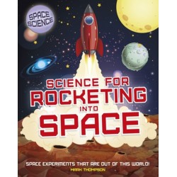 Science For Rocketing Into Space
