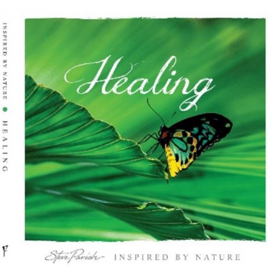 Inspired By Nature: Healing Inspired By Nature: Healing