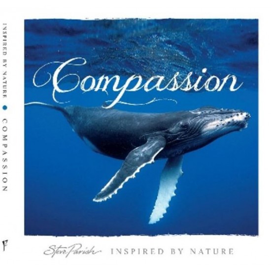 Inspired By Nature: Compassion