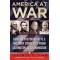 America at War: Concise Histories of U.S. Military Conflicts From Lexington to Afghanistan