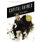 Capital Gaines: Smart Things I Learned Doing Stupid Stuff