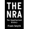 The NRA: The Unauthorized History