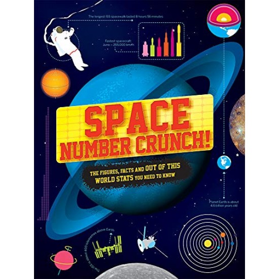 Space Number Crunch: The Figures, Facts, and Out of This World Stats You Need to Know