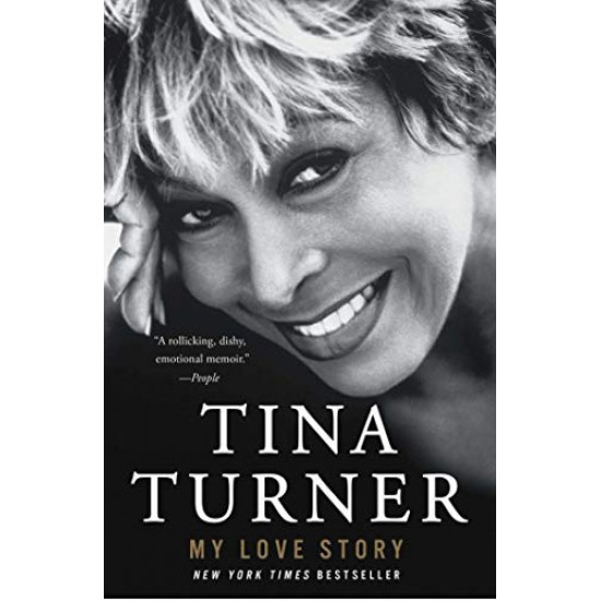 Tina Turner: My Love Story