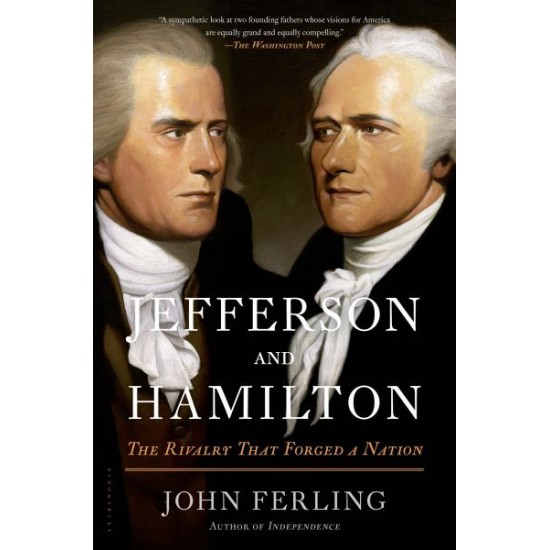 Jefferson and Hamilton Jefferson and Hamilton