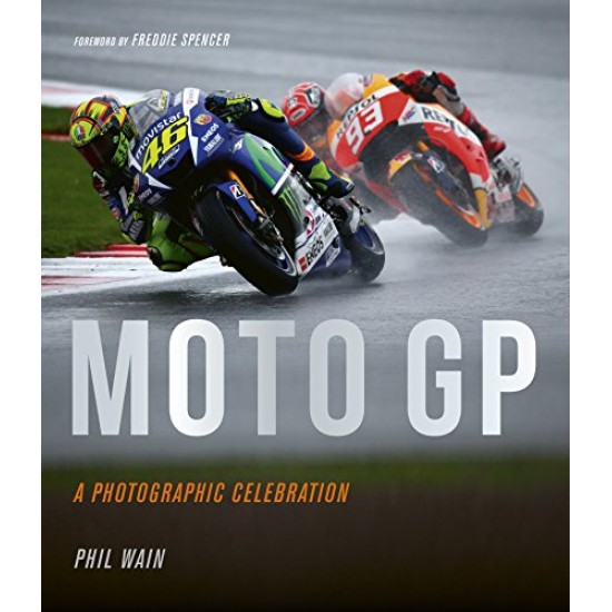 Moto GP: A Photographic Celebration